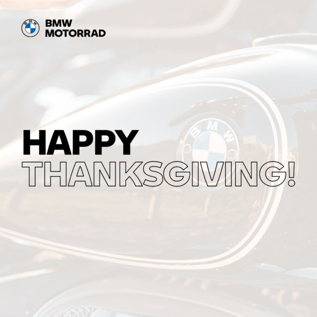 Happy Thanksgiving from the Northern California BMW Motorcycle Dealer Group! We are thankful for our incredible community of riders. 🏍️💨 
#MakeLifeARide #BMWMotorradUSA #NorCalBMWMotorrad